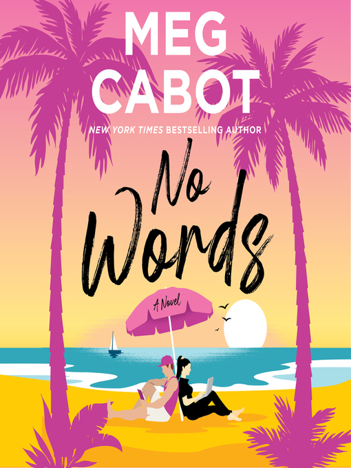 Title details for No Words by Meg Cabot - Available